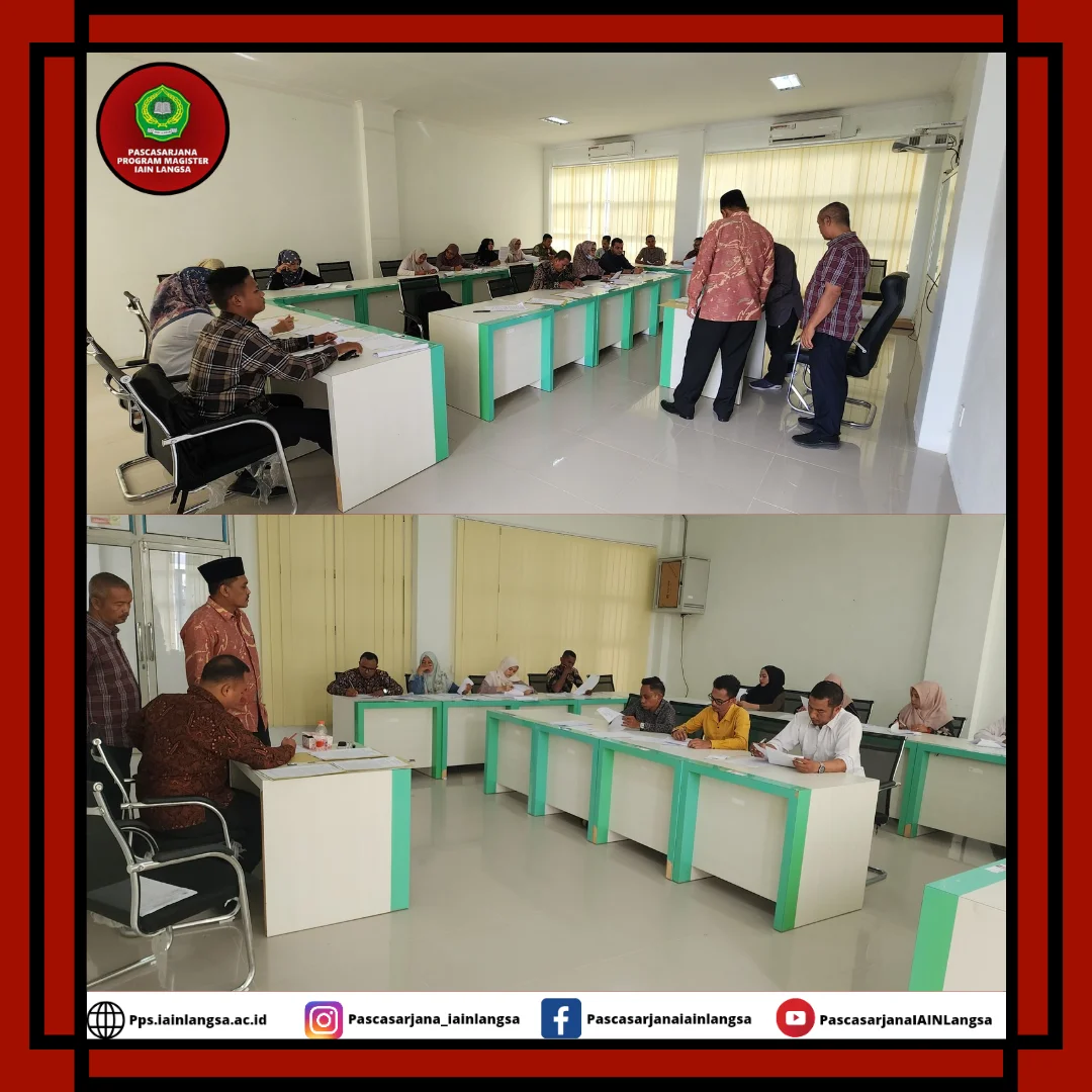 Pascasarjana IAIN Langsa Selenggarakan Ujian PMB Gelombang II Tahun Akademik 2025/2026